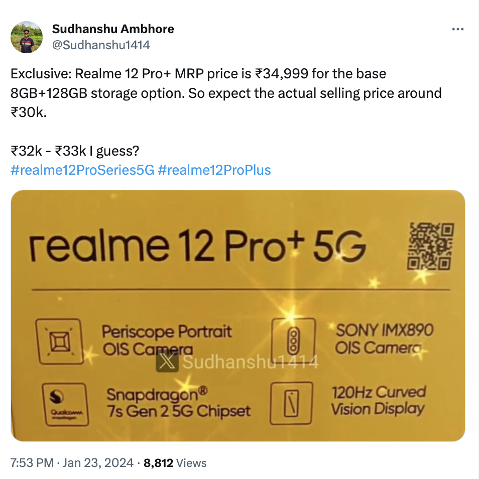 Sudhansu leaked Realme 12 Pro+ Base variant Price in India before Jan 29 official Launch